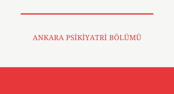 ankara psikiyatri bolumu
