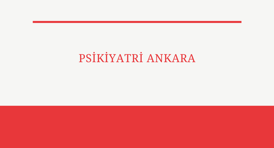 psikiyatri ankara