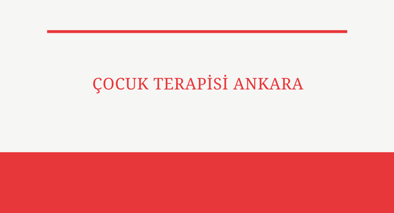 cocuk terapisi ankara