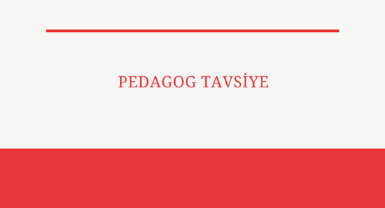 pedagog tavsiye