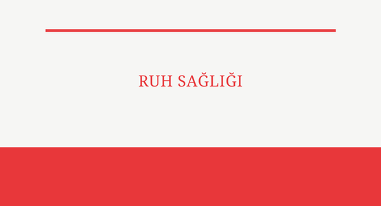 ruh sagligi