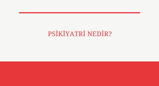 psikiyatri-nedir