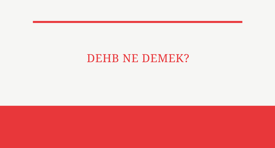 dehb ne demek