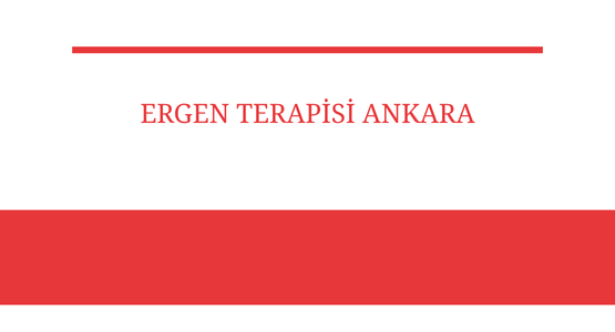 ergen terapisi ankara