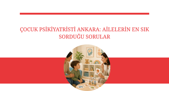 cocuk psikiyatri ankara