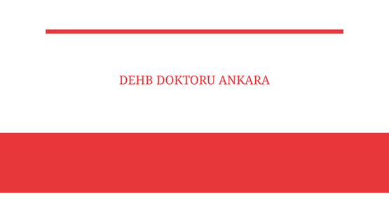 dehb doktoru ankara