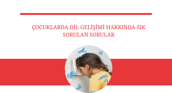 artikulasyon bozuklugu cocuk hakkinda sik sorulan sorular